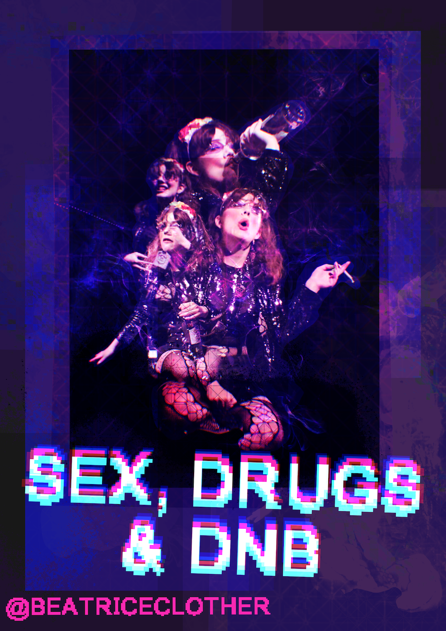 Sex, Drugs & Dnb Poster.